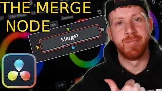 Get Creative with the Merge Node: A Guide to Using It in DaVinci Resolve 18