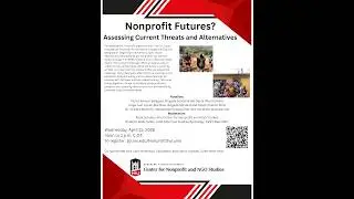 Nonprofit Futures: Assessing Current Threats and Alternatives