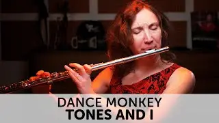 AMELIE plays DANCE MONKEY - Tones and I - FLUTE COVER