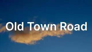 Lil Nas X - Old Town Road (Lyrics)