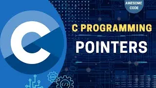 Mastering Pointers in C | C Programming Zero To Hero | Part - 26 | Awesome Code | Nepali