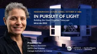 Peer into space with the Giant Magellan Telescope’s Chief of Science Rebecca Bernstein