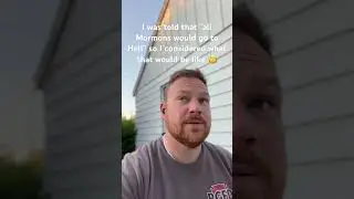 If all “Mormons” were sent to Hell