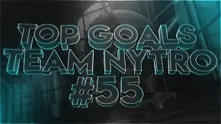 NYTRO I Rocket League Top Freestyle Goals #55