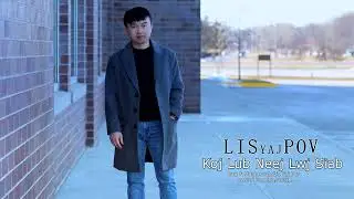Lis Yaj Pov - Koj Lub Neej Lwj Siab [ Audio ]