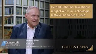 Herbert Behr über Investitionsmöglichkeiten in Technologiemetalle und Seltene Erden