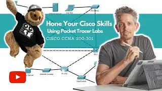 Hone your Skills with Packet Tracer Labs | Cisco CCNA 200-301