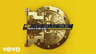 Kid Ink - No Budget (Audio) ft. Rich The Kid
