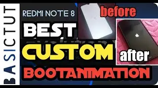 How to change Bootanimation on REDMI NOTE 8 | any Android device 2020