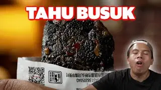 PERTAMA KALI MAKAN TAHU BUSUK, TERNYATA ENAK !