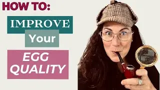 Improve Fertility & Egg Quality to Get Pregnant Over 35 Naturally