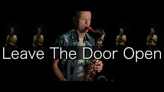 LEAVE THE DOOR OPEN, Bruno Mars, Anderson .Paak, Silk Sonic [Saxophone Cover]