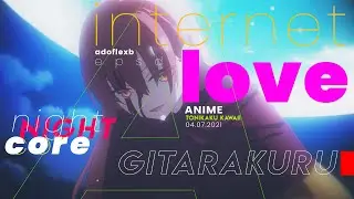 gitarakuru - internet love