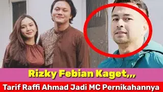 Rizky Febian Kaget, Tarif Raffi Ahmad Jadi MC Pernikahannya
