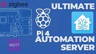 How to Build the Ultimate Smart Home Hub for Home Assistant