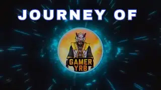 Gamer YRB JOURNEY 🔥💙 ThankYou Everyone | From 2017 until now |  #gameryrb #journey #gamer