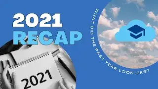 Cloud Study Network - 2021 Year in Review, Outlook into 2022