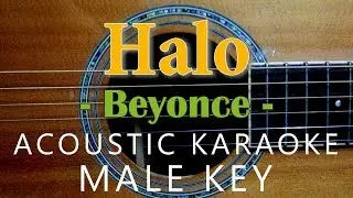 Halo - Beyonce [Acoustic Karaoke | Male Key]