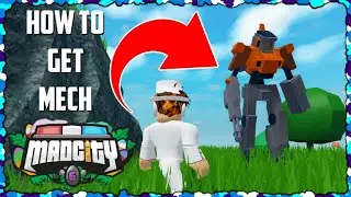 🤖HOW TO GET MECH!🤖 | Mad City | Roblox