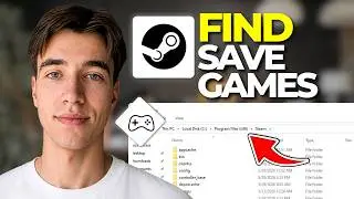 How To Find Save Game Files On Steam (Tutorial 2026)