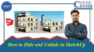 Practical Use of Hide and Unhide in SketchUp || Tips and Tricks of SketchUp