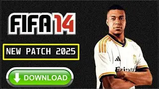اقوى و احدث باتش تحويل FIFA 14 الى FIFA 25 باحدث الانتقالات الصيفية 2025 fifa 14 patch fifa 25