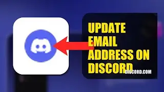 How To Update Email Address On Discord 2025 (2026)