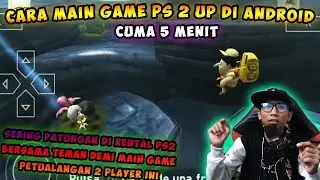 Cara Main Game Up Ps2 Di Android
