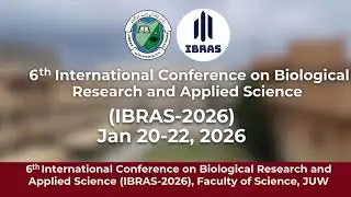 6th International Conference on Biological Research & Applied Sciences 2026 | JUW