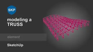 Modeling a Truss (roof) in SketchUp