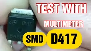 How to check smd D417 II Know details about D417 II smd component test