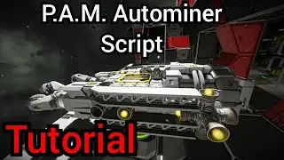 P.A.M. Autominer Script Tutorial