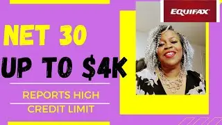 High Credit Limit Net 30 Business Credit Builder - Reports High Credit Limit To Equifax