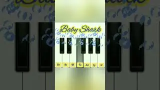 Baby Shark doo doo doo / piano tutorial