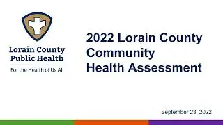 2022 Lorain County Community Health Assessment