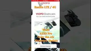 Viofo A229 Pro OTA (Over The Air) firmware Update. Unofficial Test.