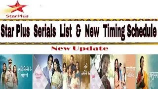 Star Plus Serials List & New Timing Schedule | Star Plus New Timings