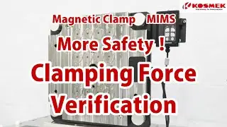 【KOSMEK】 Magnetic Clamp | More Safety! Clamping Force Verification (Model MU□-K)