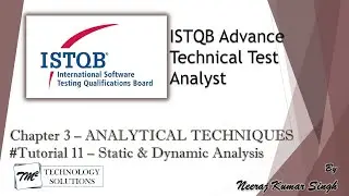 ISTQB Technical Test Analyst | 3.1 Introduction (Static Analysis and Dynamic Analysis)