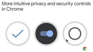 How To Improve Privacy And Security Controls Google Chrome? 5 New Features Explained