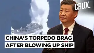 China's Submarine Torpedo Destroys Out-Of-Use Ship As Navy Claims 