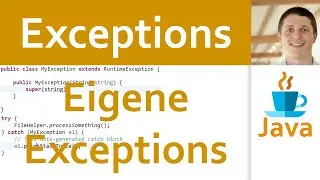 💻 JAVA | Exceptions 08 - Eigene Exceptions