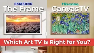 Samsung Frame vs Hisense Canvas TV – Which Art TV Should You Buy in 2026?