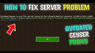 How To Fix Outdated Geyser Proxy Problem In Smp/Server In Minecraft Pocket Edition Mobile