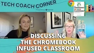 Discussing the Chromebook Infused Classroom