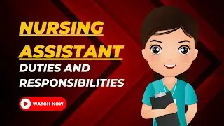 Nursing Assistant Job Duties And Responsibilities