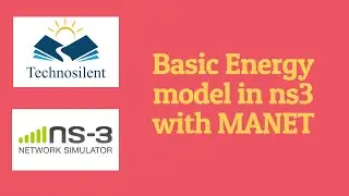 Basic Energy model in Ns3 with MANET Routing 