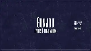 [Lyrics & Terjemahan] YOASOBI - Gunjou 「群青」