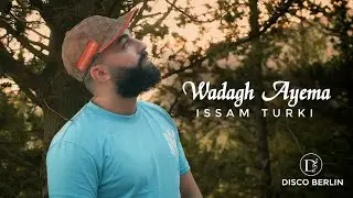 Issam Turki - WadaGh Ayema ( Clip vedeo ) 2025