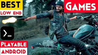 TOP Best PC Playable Games For Low End Android Devices